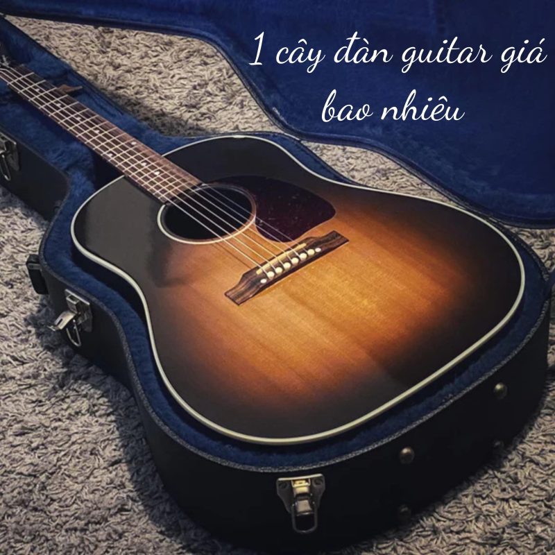 1 cây đàn guitar giá bao nhiêu