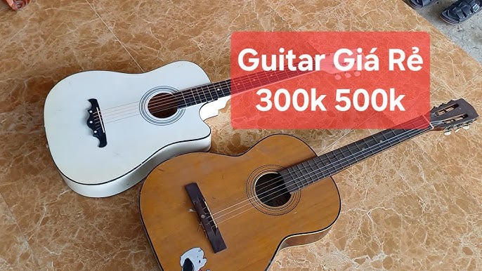 Đàn guitar giá rẻ thanh lý từ 300k đến 500k 